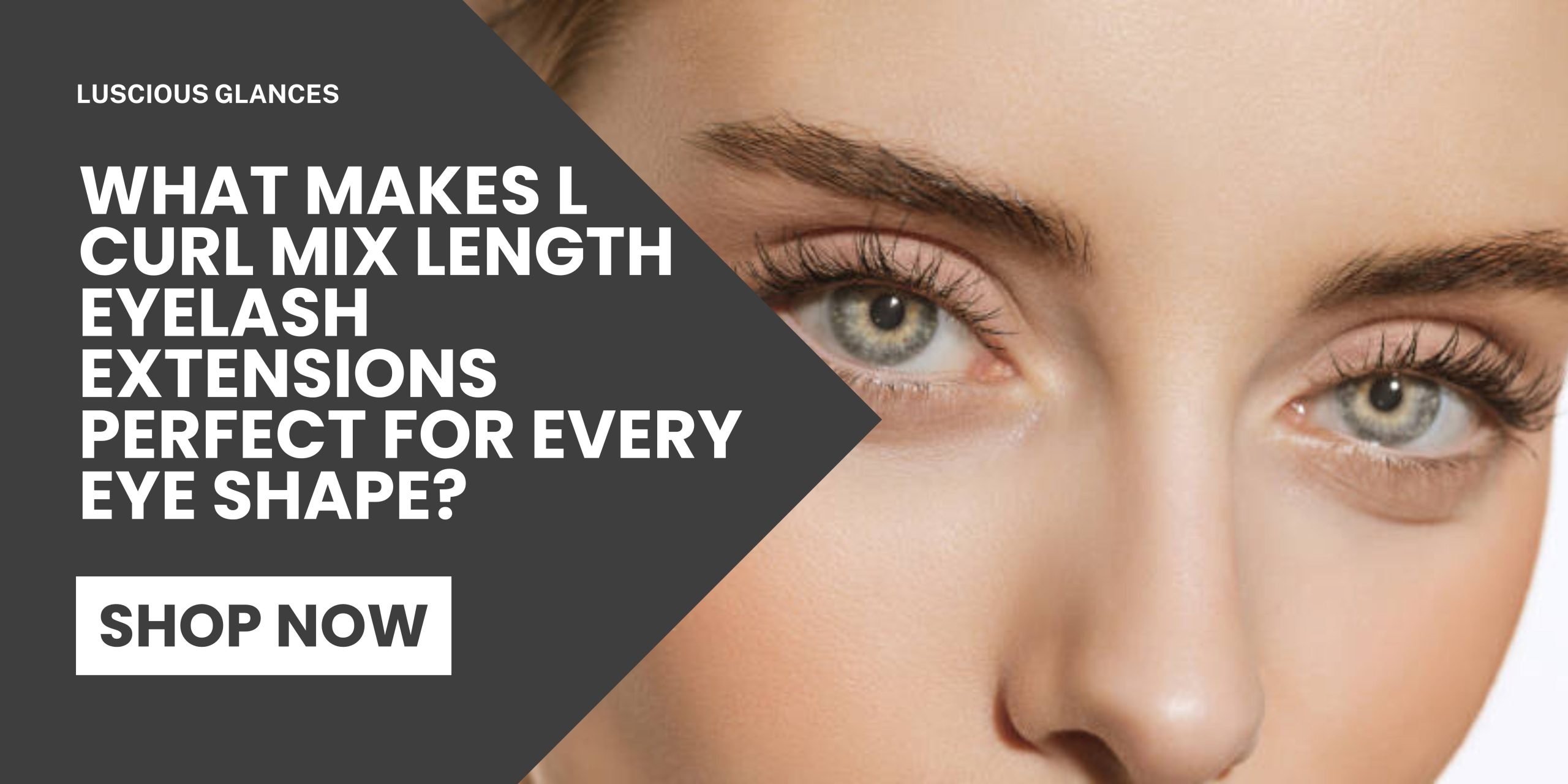 L Curl Mix Length Eyelash Extensions