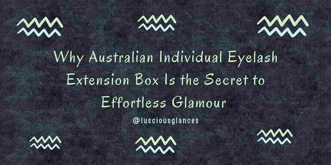 Australian Individual Eyelash Extension Box