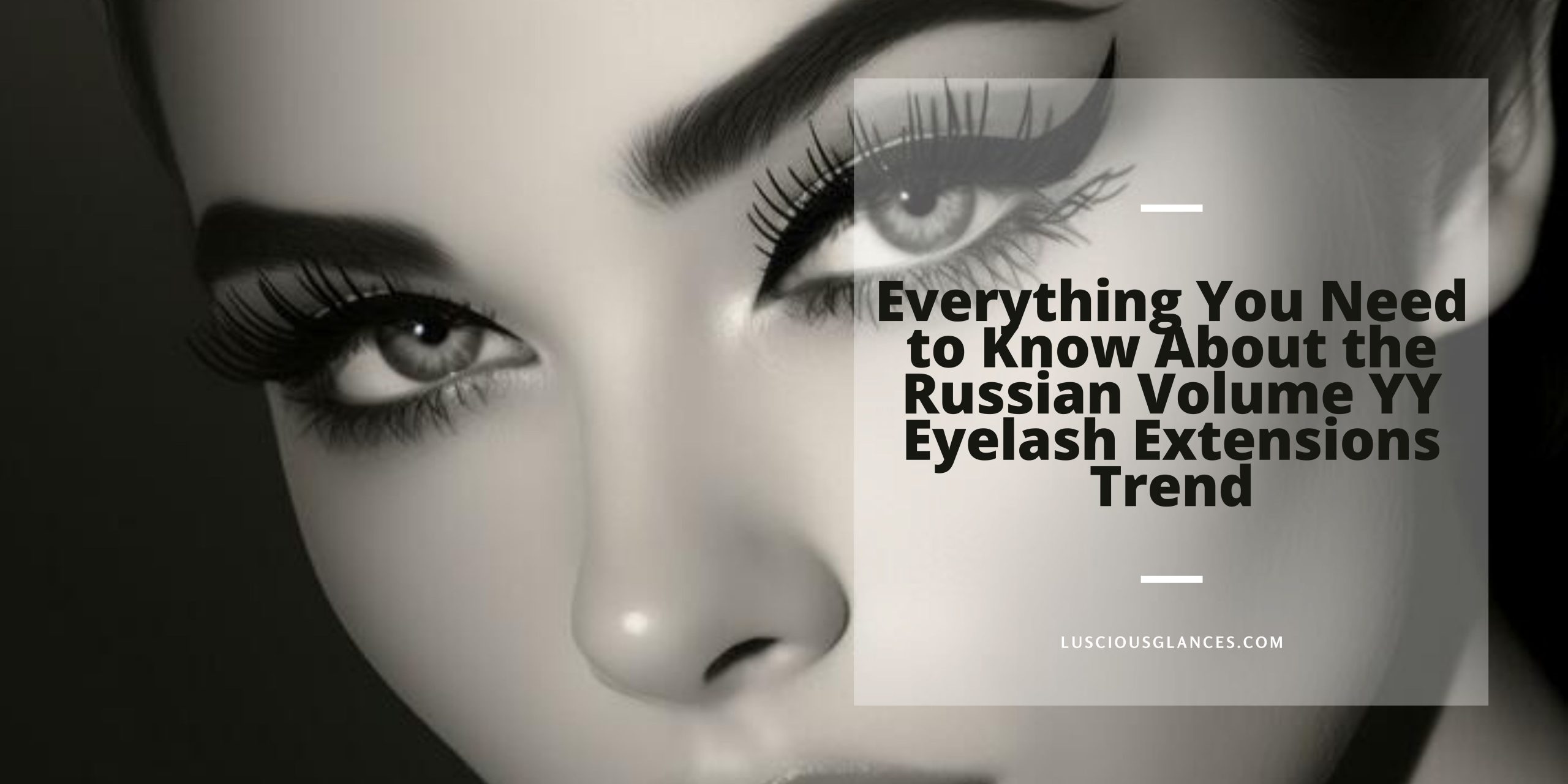 Russian Volume YY Eyelash Extensions