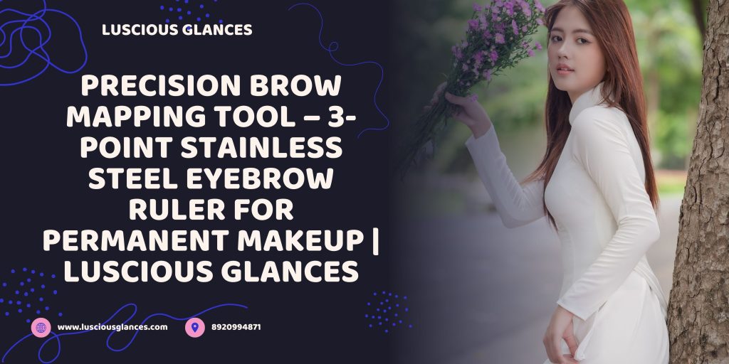 Three-Point Positioning Eyebrow Ruler